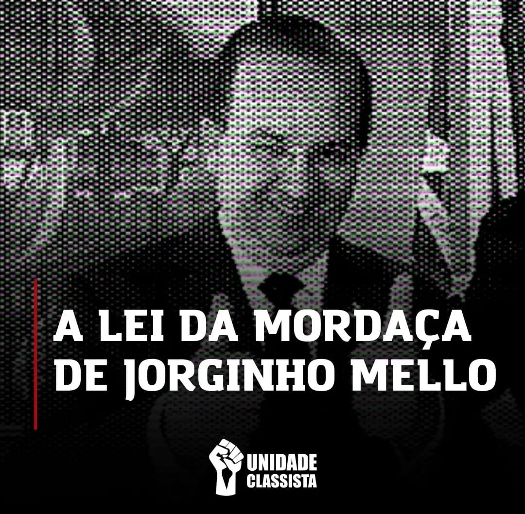 A LEI DA MORDAÇA DE JORGINHO MELLO