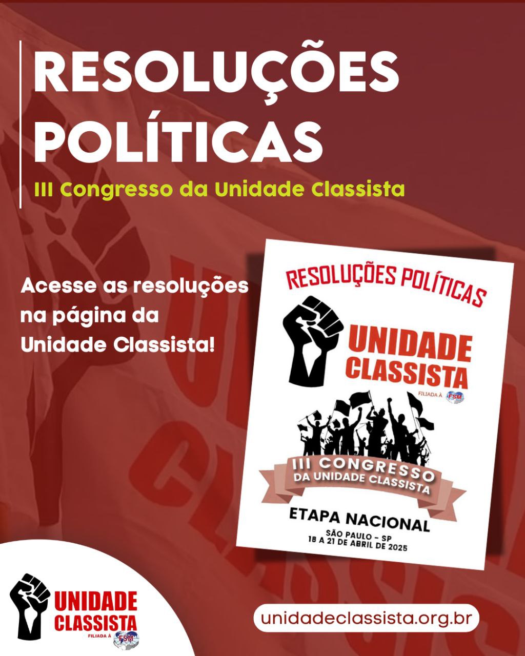 III CONGRESSO DA UNIDADE CLASSISTA – RESOLUÇÕES POLÍTICAS